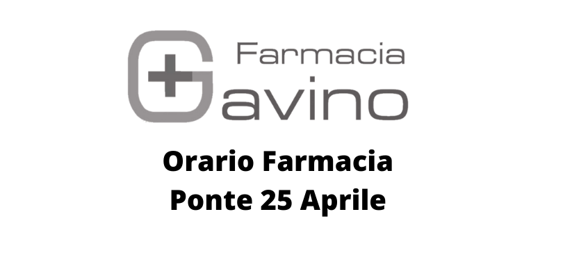 Apertura Farmacia Gavino Ponte 25 aprile