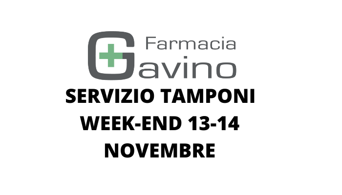 SERVIZO TAMPONI WEEK END 13 14 NOVEMBRE FARMACIA GAVINO