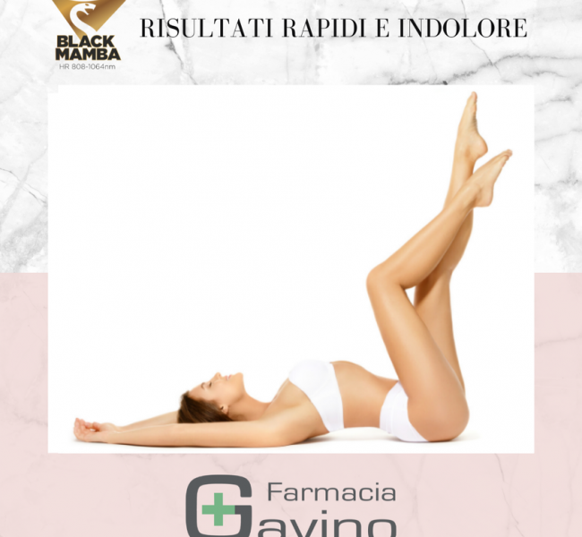 Epilazione laser efficace e veloce | Farmacia Gavino