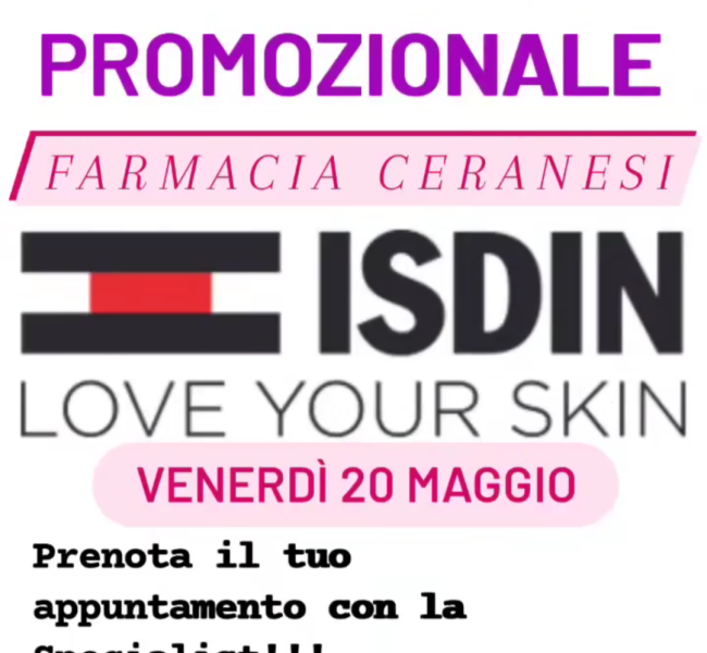 GIORNATA PROMOZIONALE ISDIN  - Venerdì 20 Maggio